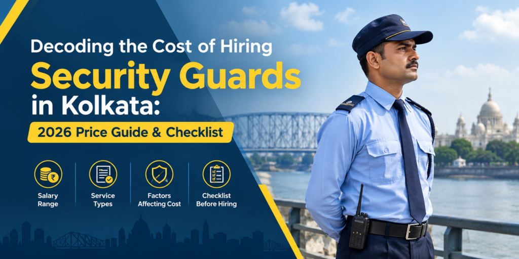 Hiring Security Guards in Kolkata
